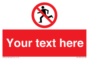 Custom No Running Sign